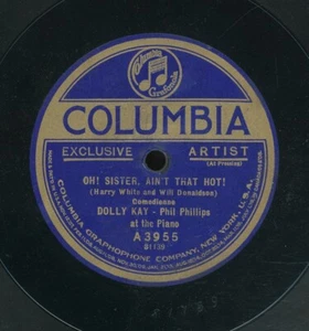 78tk-Female vocal-COLUMBIA A3955-Dolly Kay(Oh sister ain't that hot/My sweetie) - Picture 1 of 2