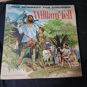 Tale Spinners for Children William Tell LP Vinyl Record  - Picture 1 of 4