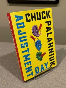 Adjustment Day by Chuck Palahniuk (First Edition 1st Printing HC) Fight Club NEW - Picture 1 of 13