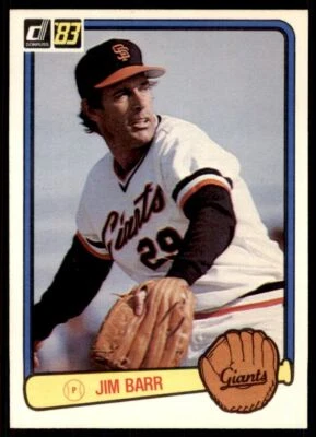 1983 DONRUSS JIM BARR . SAN FRANCISCO GIANTS #398 - Image 1 of 2