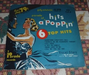 Hits A 'Poppin' – Parade Of Hits A 'Poppin' - 6 Top Hits - 7" 45 RPM EX! Rare - Picture 1 of 4