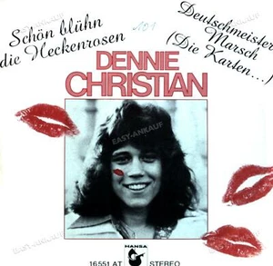 Dennie Christian - Schön Blühn Die Heckenrosen 7in . - Picture 1 of 1