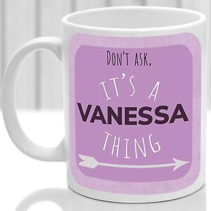 Vanessa's mug, Its a Vanessa thing (Pink)