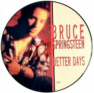 NM/NM Bruce Springsteen Better Days Tougher Than The Res 12" VINYL PICTURE DISC  - Image 1 of 2