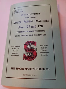 Singer 128 Benutzerhandbuch Reproduktion (seltene Ausgabe 1930) Reproduktion - Bild 1 von 12