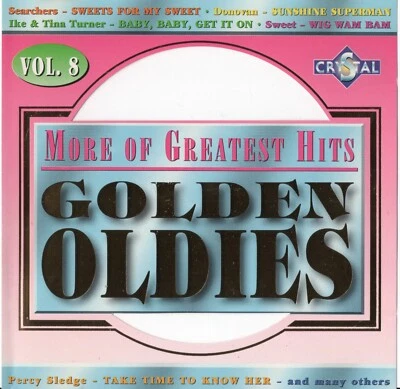 Golden Oldies - Vol. 8 - More of Greatest Hits - 20 Hits - Crystal 1994 - Bild 1 von 2
