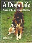 A Dogs Life. A Year in the Life of a Dog Family, Burton, Jane &amp; Allaby, Michael,