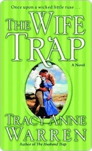 The Wife Trap (The Trap Trilogy #2) by Tracy Anne Warren HCDJ VERY GOOD - Bild 1 von 1