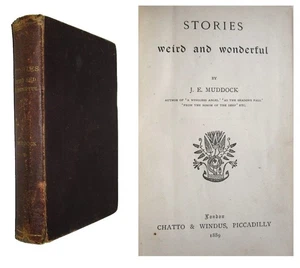 1889 1st STORIES Weird and Wonderful J. E. Muddock HORROR & SUPERNATURAL TALES - Picture 1 of 16
