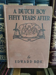 De colección_Un niño holandés cincuenta años después_Edward Bok_tapa dura_1921 - Imagen 1 de 12