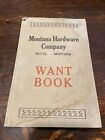 Montana Hardware Company Butte MT Want Book Vintage
