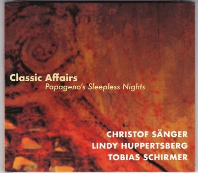 CLASSIC AFFAIRS - PAPAGENO'S SLEEPLESS NIGHTS - CD/SÄNGER/HUPPERTSBERG/SCHIRMER - Bild 1 von 2