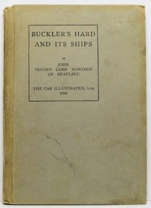 Buckler's Hard and It's Ships 1909 Scarce - Picture 1 of 6