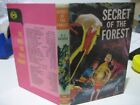 Secret of the Forest book by H J Goodyer 1968. My ref 252