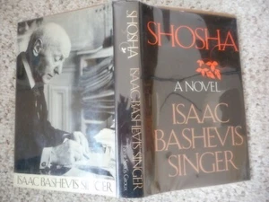 Shosha A Novel by Isaac Singer inscribed in Hebrew first edition 1978 Nobel Lit. - Imagen 1 de 3