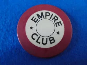 VINTAGE CLAY INCERT POKER CHIP-"EMPIRE CLUB" SIOUIX CITY IOWA - Picture 1 of 2