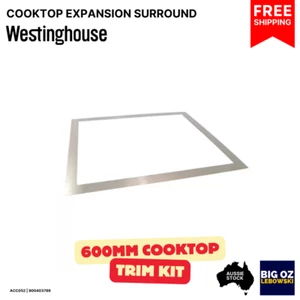 Westinghouse 600mm Cooktop Expansion Surround Trim 900403766 - Free Shipping - Bild 1 von 8