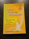 A Gift Of Peace And Happiness By T Y Lee