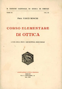 Corso elementare di ottica Vasco Ronchi 1935 - Foto 1 di 1