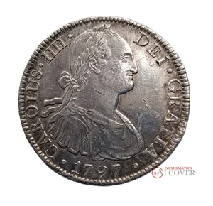 CARLOS IV 8 Reales 1797 Mexico FM - Foto 1 di 2