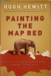 Painting the Map Red : The Fight to Create a Permanent Republican Majority - Foto 1 di 6