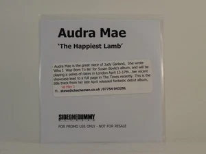 AUDRA MAE THE HAPPIEST LAMB (D76) 1 Track Promo CD Single also White Sleeve SIDE - Picture 1 of 7