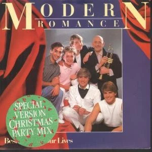 Modern Romance Best Years of Our Lives (Xmas Mix) 7" vinyl UK Wea 1982 in pic - Image 1 of 3