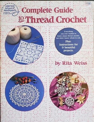 Complete Guide To Thread Crochet Patterns By American School Of Needlework s6 - Image 1 of 4