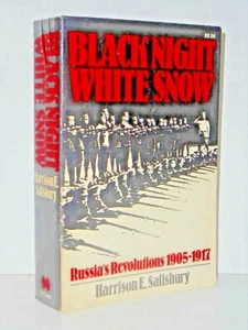Schwarze Nacht weißer Schnee, Russlands Revolution 1905 -1917 von Harrison E. Salisbury - Bild 1 von 1