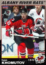 2005-06 Albany River Rats #13 Ivan Khomutov