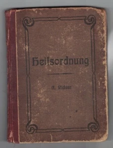 HEILORDNUNG HARDCOVER von A. RICHTER - GEDRUCKT IN DEUTSCH ANFANG 1900, s - Bild 1 von 4