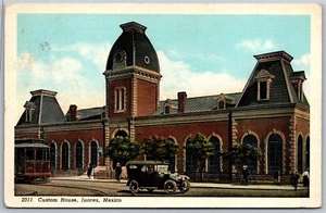 Postal de colección Juárez México Custom House años 20 vista carro antiguo - Imagen 1 de 2