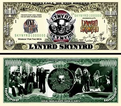 Lynyrd Skynyrd Million Dollar Bill Play Funny Money Novelty Note + FREE SLEEVE