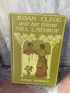 Vintage Green Book from 1904: Susan Clegg and Her Friend Mrs. Lathrop - Picture 1 of 4