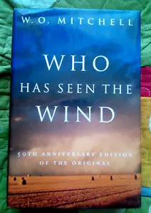 WHO HAS SEEN THE WIND (HARDCOVER) W.O. MITCHELL : GOOD FREE LOCAL POSTAGE - Imagen 1 de 1