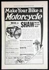 1922 Shaw Motor Attachment “Make Your Bike a Motorcycle” Motorbicycle