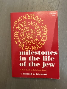Milestones in the Life of the Jew: A Basic Guide to Belief and Ritual 1965 - Bild 1 von 8