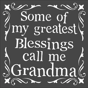 1- 8x8 inch Stencil, (CD-39) Blessings Grandma (6mil) - Picture 1 of 2