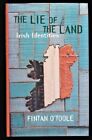 The Lie Of The Land : Irish Identities By Fintan O'toole O'toole, Fintan:
