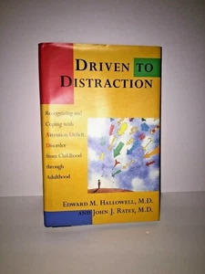 DRIVEN TO DISTRACTION by Edward Hallowell M. D. John J. Ratey Hard Cover - Imagen 1 de 9