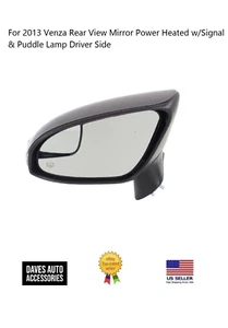 For 2013 Venza Rear View Mirror Power Heated w/Signal & Puddle Lamp Driver Side - Imagen 1 de 3