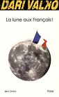 La lune aux Franais ! by Orton, Ben | Book | condition good