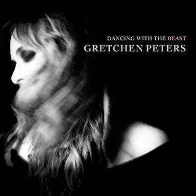 Gretchen Peters - Dancing With The Beast - Gretchen Peters CD MHVG FREE Shipping - Bild 1 von 2