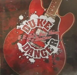 Duke Danger-If It Ain't One Thing It's Another CD.2007 Blues Boulevard 250212. - Picture 1 of 4