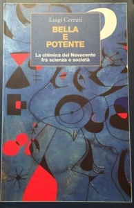 BELLA E POTENTE Luigi Cerruti EDITORI RIUNITI 2003 - Picture 1 of 1