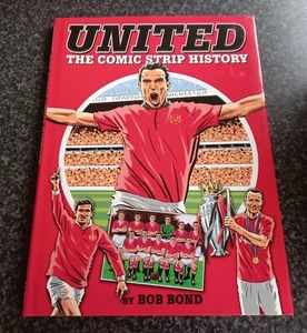United The Comic Strip History by Bob Bond.P96 ( SA ) - Picture 1 of 2