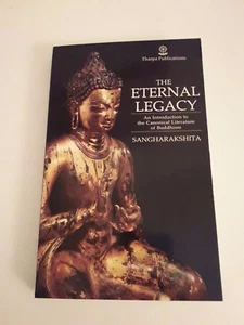 The Eternal Legacy an introduction to the Caninical Literature of Buddhism - Picture 1 of 2