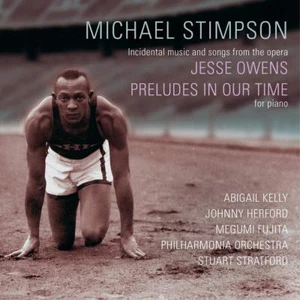 MICHAEL STIMPSON, JESSE OWENS & PRELUDES IN OUR TIME, SEALED 19 TRACK CD, (2016) - Picture 1 of 1