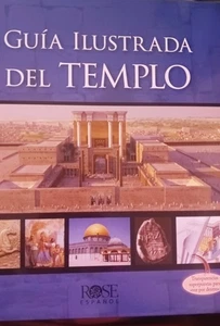 Guia ilustrada del templo Spanish Edition Hardcover by Rose Publishing (Creator) - Picture 1 of 1