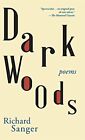 Dark Woods By Sanger  New 9781771962322 Fast Free Shipping Paperback.+
